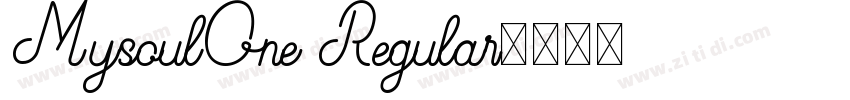 MysoulOne Regular字体转换